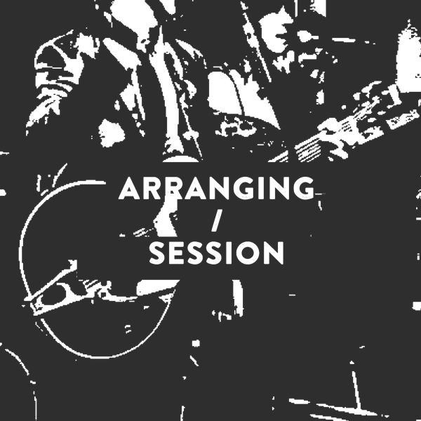 Arranging and Session Work